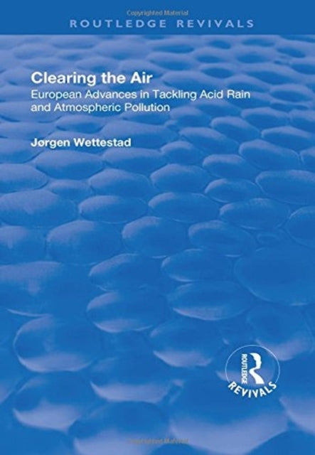 Book cover of: Clearing the Air. By: Jørgen Wettestad