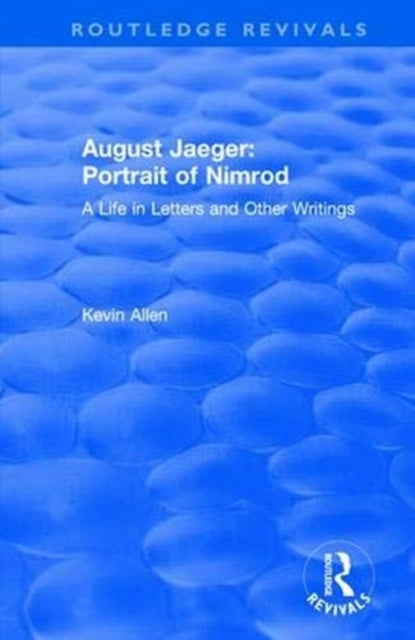 Book cover of: August Jaeger: Portrait of Nimrod. By: Kevin Allen