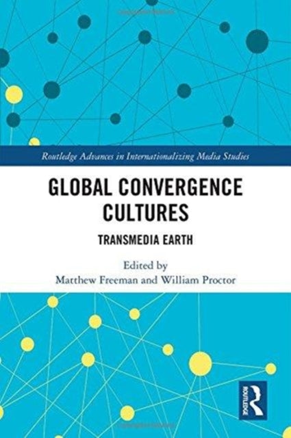 Book cover of: Global Convergence Cultures. By: Matthew Freeman