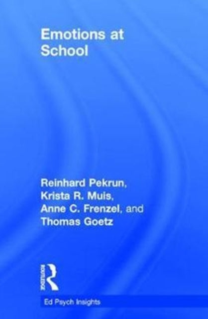 Book cover of: Emotions at School. By: Reinhard Pekrun
