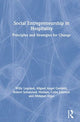 Book cover of: Social Entrepreneurship in Hospitality. By: Willy Legrand