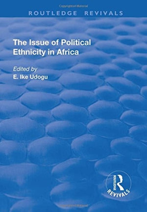 The Issue of Political Ethnicity in Africa