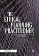 Book cover of: Ethical Planning Practitioner. By: Jerry Weitz