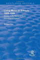 Book cover of: Living Music in Schools 1923-1999. By: Gordon Cox