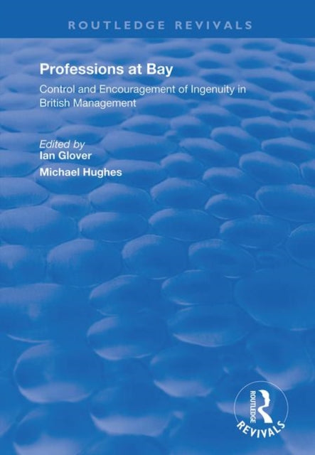 Book cover of: Professions at Bay. By: Ian Glover