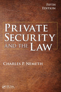 Private Security and the Law
