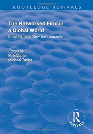 The Networked Firm in a Global World