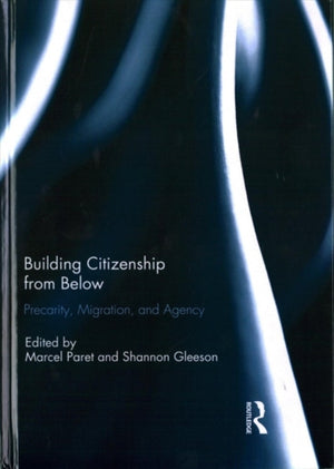 Building Citizenship from Below
