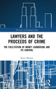 Book cover of: Lawyers and the Proceeds of Crime. By: Katie Benson