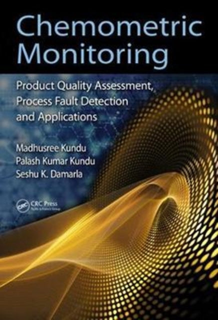 Book cover of: Chemometric Monitoring. By: Madhusree Kundu