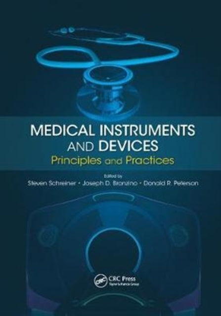 Book cover of: Medical Instruments and Devices. By: Steven Schreiner