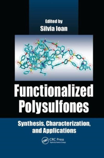 Book cover of: Functionalized Polysulfones. By: Silvia Ioan