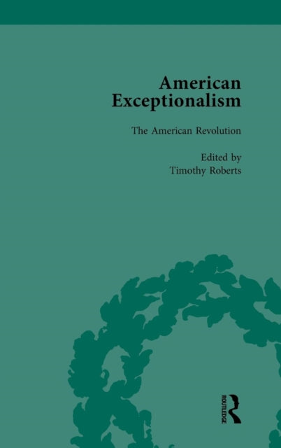 Book cover of: American Exceptionalism Vol 2. By: Timothy Roberts