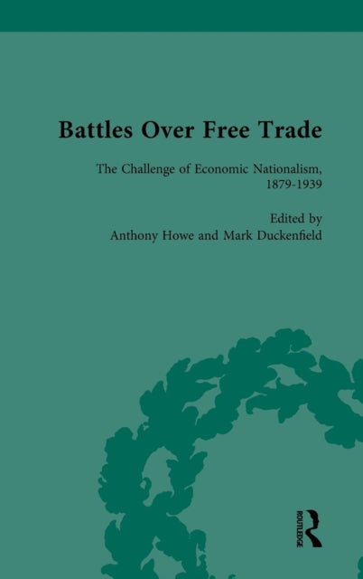Book cover of: Battles Over Free Trade, Volume 3. By: Mark Duckenfield