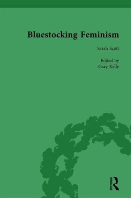 Book cover of: Bluestocking Feminism, Volume 5. By: Gary Kelly