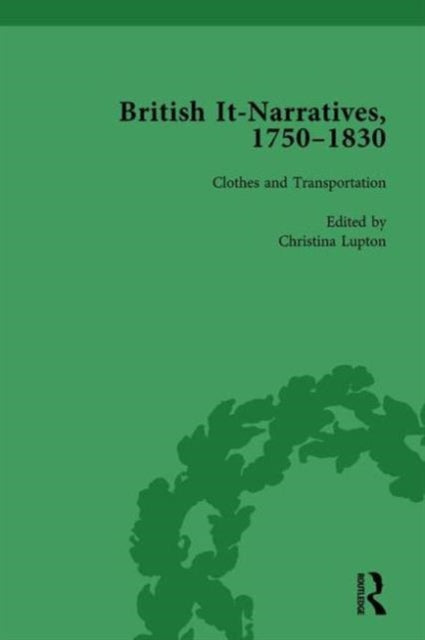 Book cover of: British It-Narratives, 1750-1830, Volume 3. By: Mark Blackwell