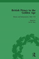 Book cover of: British Piracy in the Golden Age, Volume 3. By: Joel H. Baer