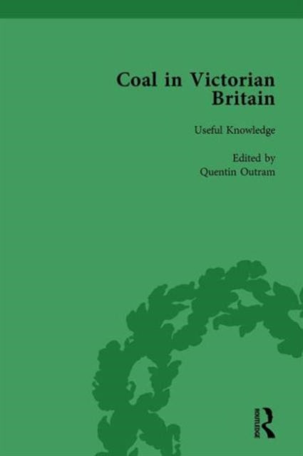 Book cover of: Coal in Victorian Britain, Part I, Volume 1. By: John Benson