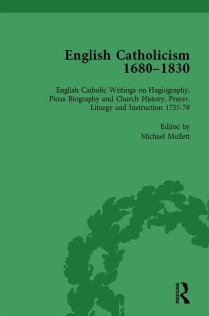 Book cover of: English Catholicism, 1680-1830, vol 4. By: Michael Mullett