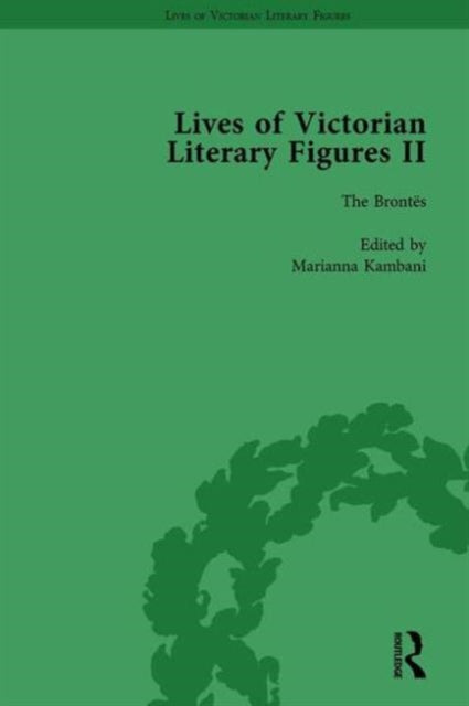 Book cover of: Lives of Victorian Literary Figures, Part II, Volume 2. By: Marianna Kambani