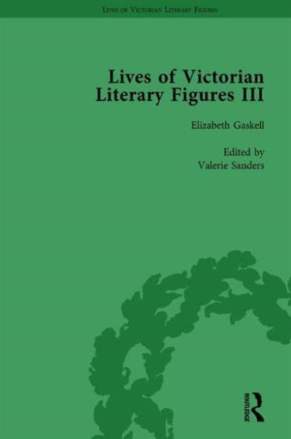 Book cover of: Lives of Victorian Literary Figures, Part III, Volume 1. By: Ralph Pite