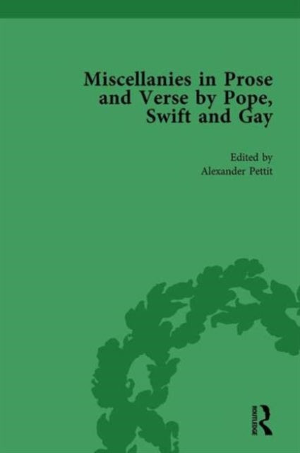 Book cover of: Miscellanies in Prose and Verse by Pope, Swift and Gay Vol 3. By: Alexander Pettit