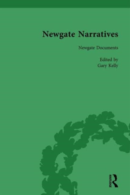 Book cover of: Newgate Narratives Vol 1. By: Gary Kelly