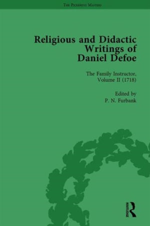 Religious and Didactic Writings of Daniel Defoe, Part I Vol 2