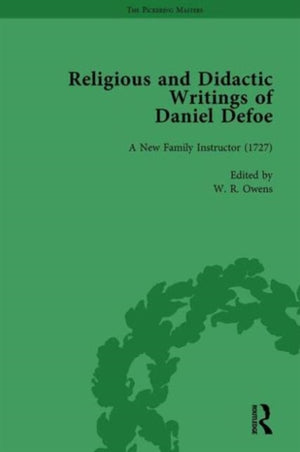 Religious and Didactic Writings of Daniel Defoe, Part I Vol 3