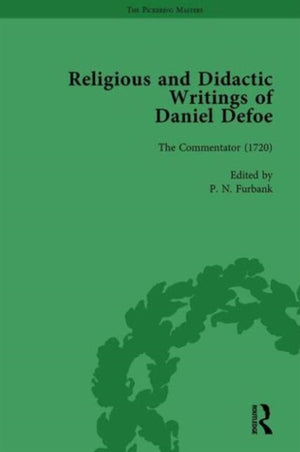Religious and Didactic Writings of Daniel Defoe, Part II vol 9