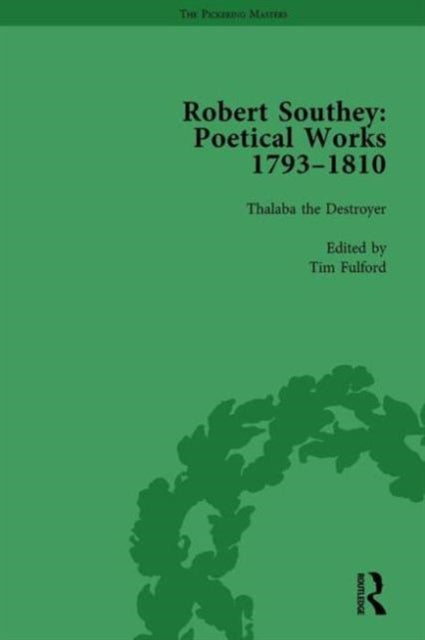 Book cover of: Robert Southey: Poetical Works 1793–1810 Vol 3. By: Lynda Pratt