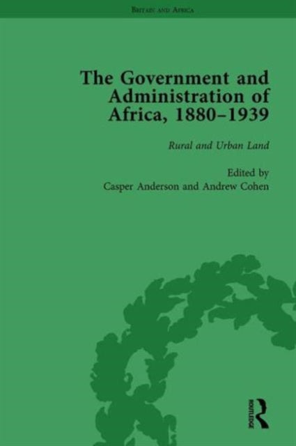 Book cover of: Government and Administration of Africa, 1880-1939 Vol 4. By: Casper Anderson