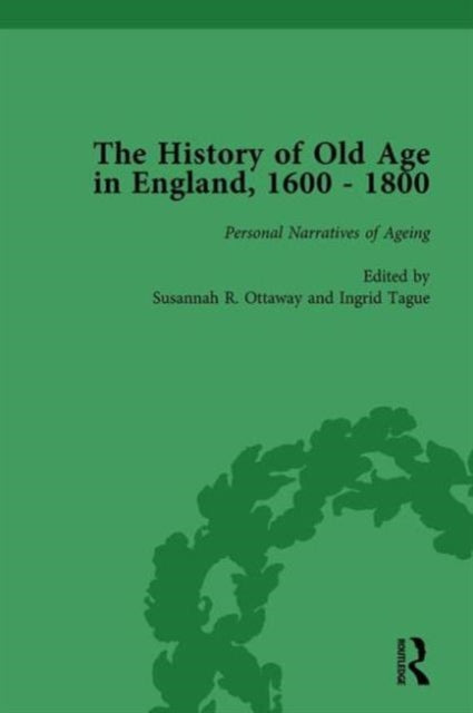 Book cover of: History of Old Age in England, 1600-1800, Part II vol 8. By: Lynn Botelho