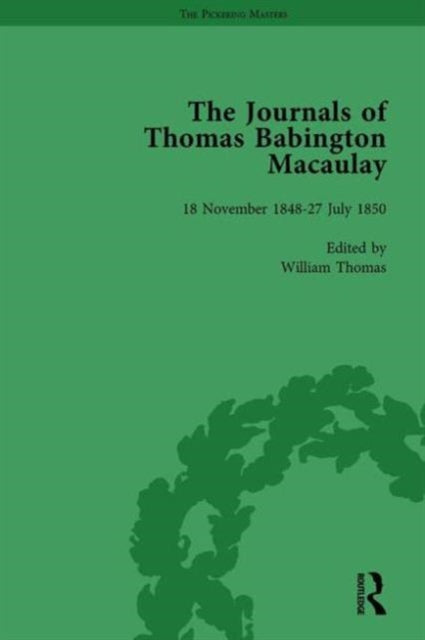 Book cover of: Journals of Thomas Babington Macaulay Vol 2. By: William Thomas