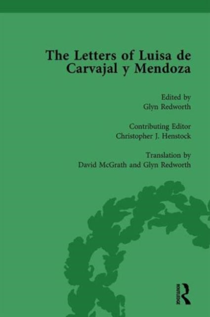 Book cover of: Letters of Luisa de Carvajal y Mendoza Vol 1. By: Glyn Redworth
