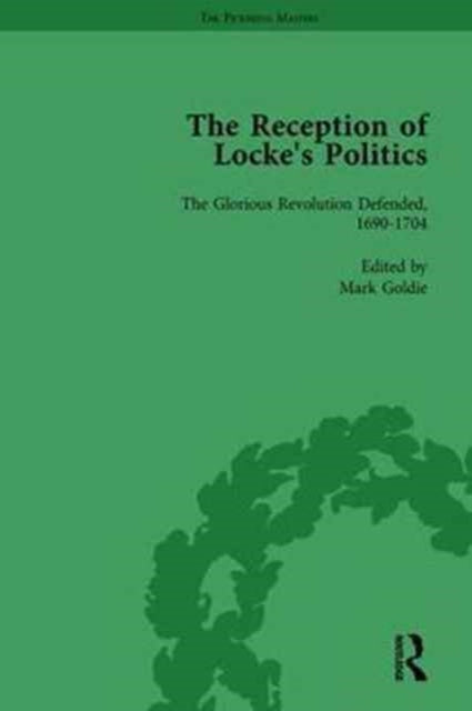 Book cover of: Reception of Locke's Politics Vol 1. By: Mark Goldie
