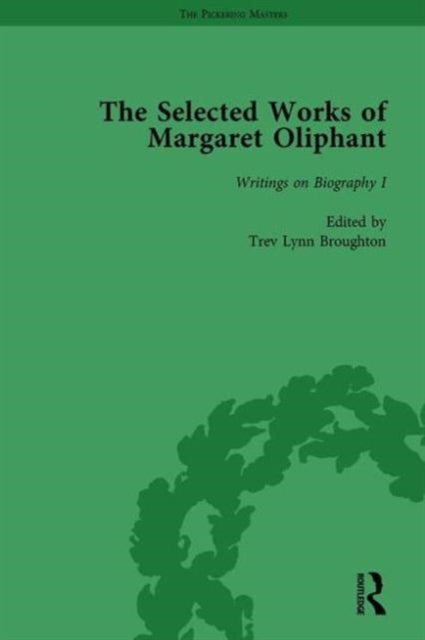 Book cover of: Selected Works of Margaret Oliphant, Part II Volume 7. By: Joanne Shattock