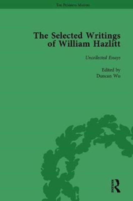 Book cover of: Selected Writings of William Hazlitt Vol 9. By: Duncan Wu