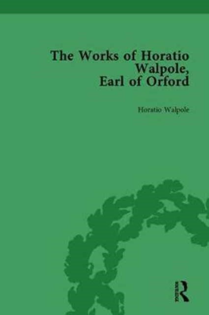 Book cover of: Works of Horatio Walpole, Earl of Orford Vol 2. By: Peter Sabor