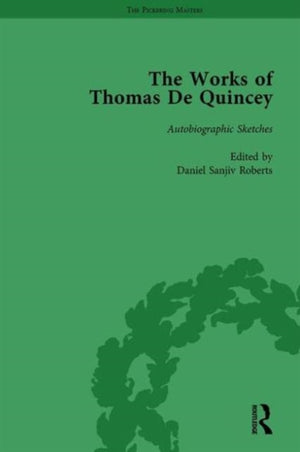 Works of Thomas De Quincey, Part III vol 19