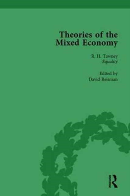 Book cover of: Theories of the Mixed Economy Vol 1. By: David Reisman