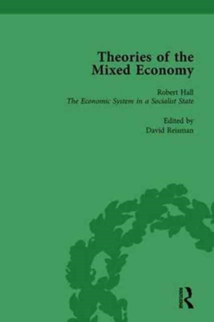 Book cover of: Theories of the Mixed Economy Vol 2. By: David Reisman