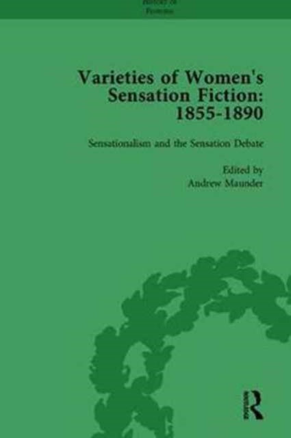 Book cover of: Varieties of Women's Sensation Fiction, 1855-1890 Vol 1. By: Andrew Maunder