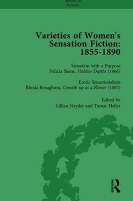 Book cover of: Varieties of Women's Sensation Fiction, 1855-1890 Vol 4. By: Andrew Maunder