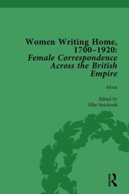 Book cover of: Women Writing Home, 1700-1920 Vol 1. By: Klaus Stierstorfer