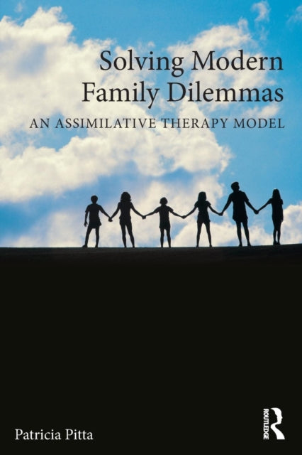 Book cover of: Solving Modern Family Dilemmas. By: Patricia Pitta