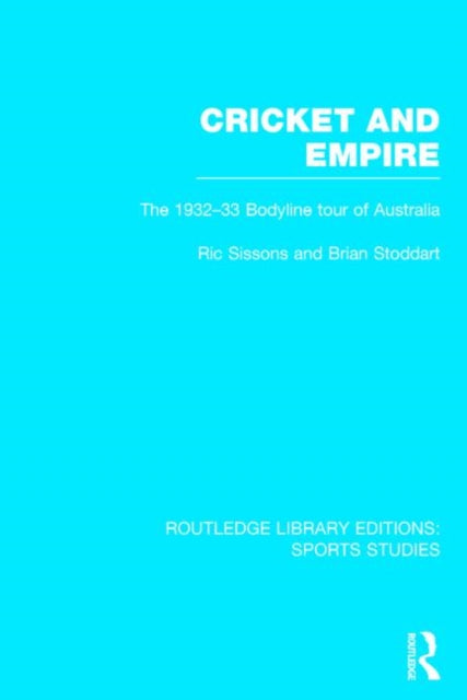 Book cover of: Cricket and Empire. By: Ric Sissons