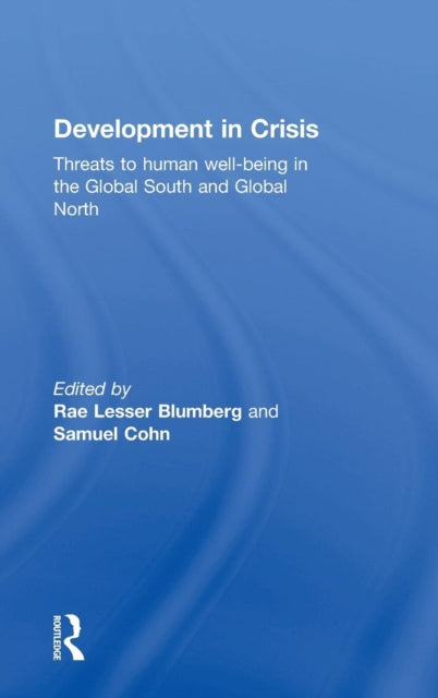 Book cover of: Development in Crisis. By: Rae Lesser Blumberg