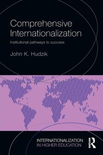 Book cover of: Comprehensive Internationalization. By: John Hudzik