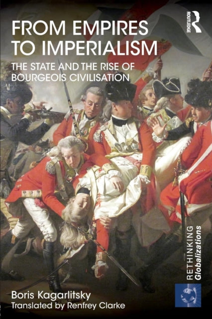 Book cover of: From Empires to Imperialism. By: Boris Kagarlitsky